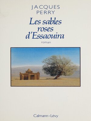 cover image of Les Sables roses d'Essaouira